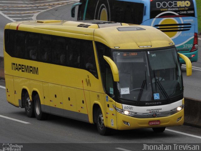 Viação Itapemirim 60581 na cidade de Lavrinhas, São Paulo, Brasil, por Jhonatan Diego da Silva Trevisan. Número da foto: #5484435.