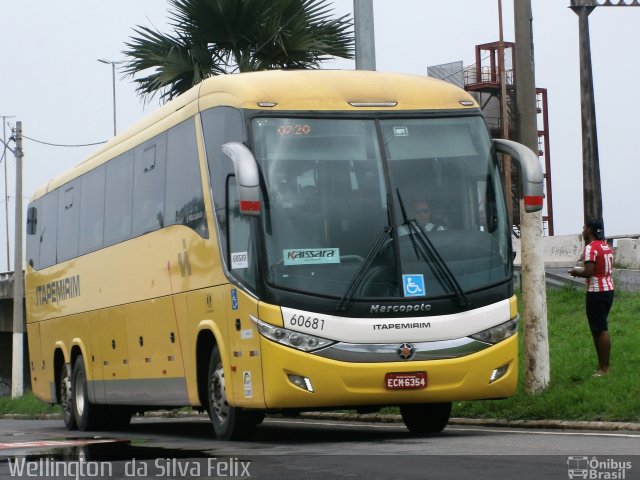 Viação Itapemirim 60681 na cidade de Vitória, Espírito Santo, Brasil, por Wellington  da Silva Felix. Número da foto: #4981016.