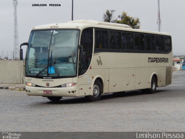 Viação Itapemirim 8207 na cidade de Caruaru, Pernambuco, Brasil, por Lenilson da Silva Pessoa. ID da foto: 5102686.